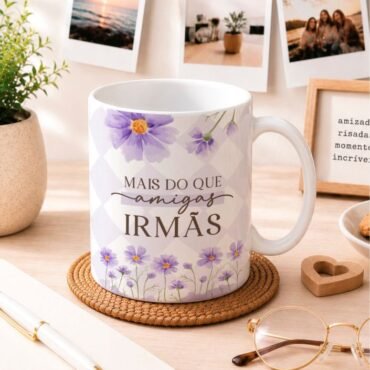 Caneca Presente para Amigas