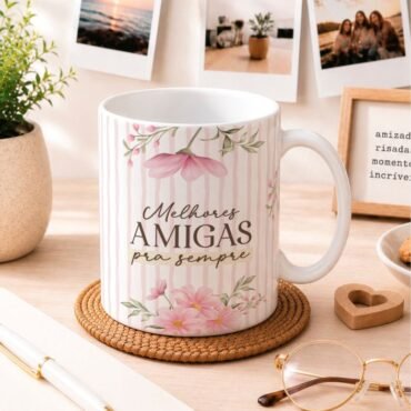 Caneca Presente para Amigas